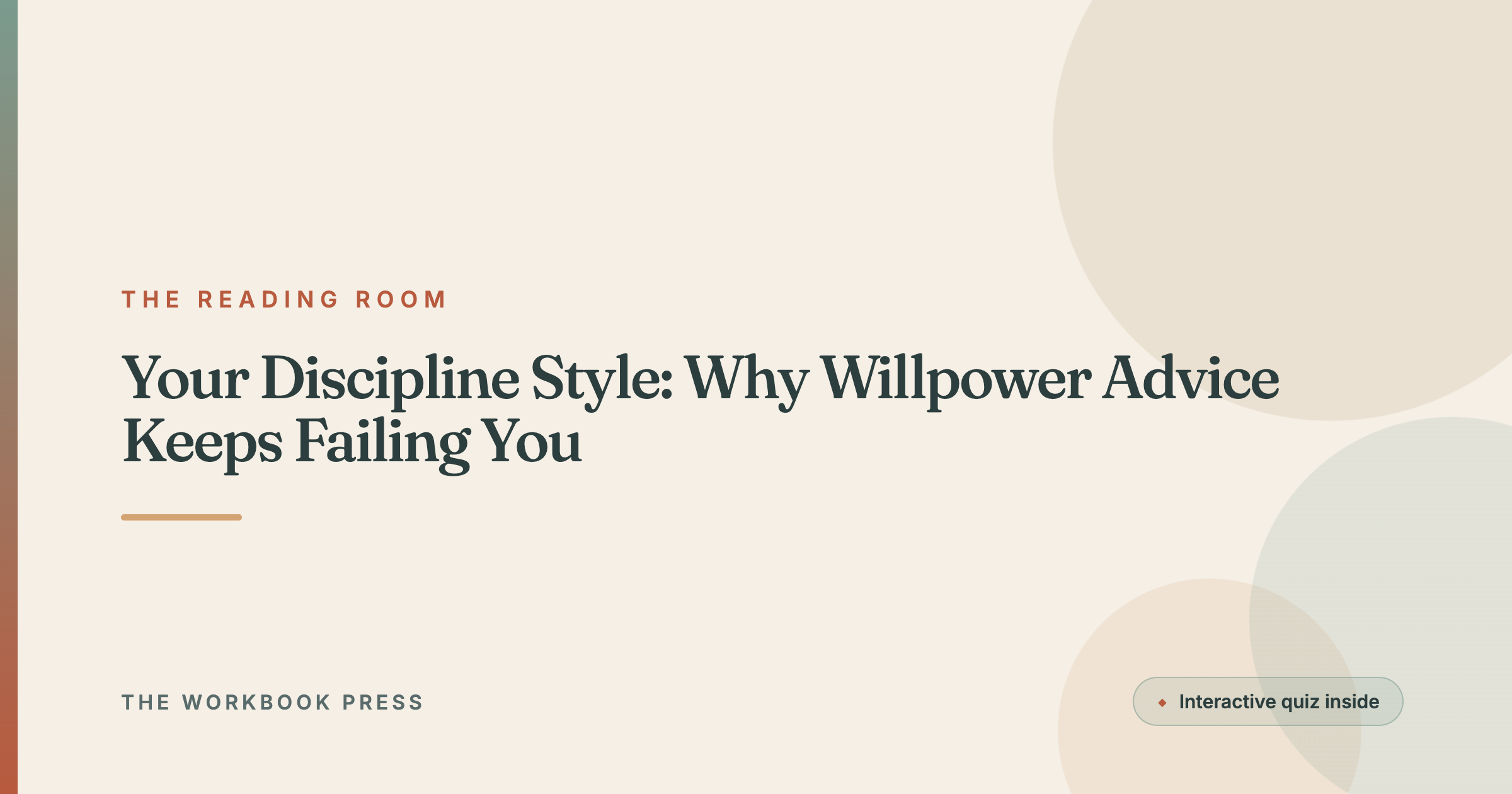 Your Discipline Style: Why Willpower Advice Keeps Failing You