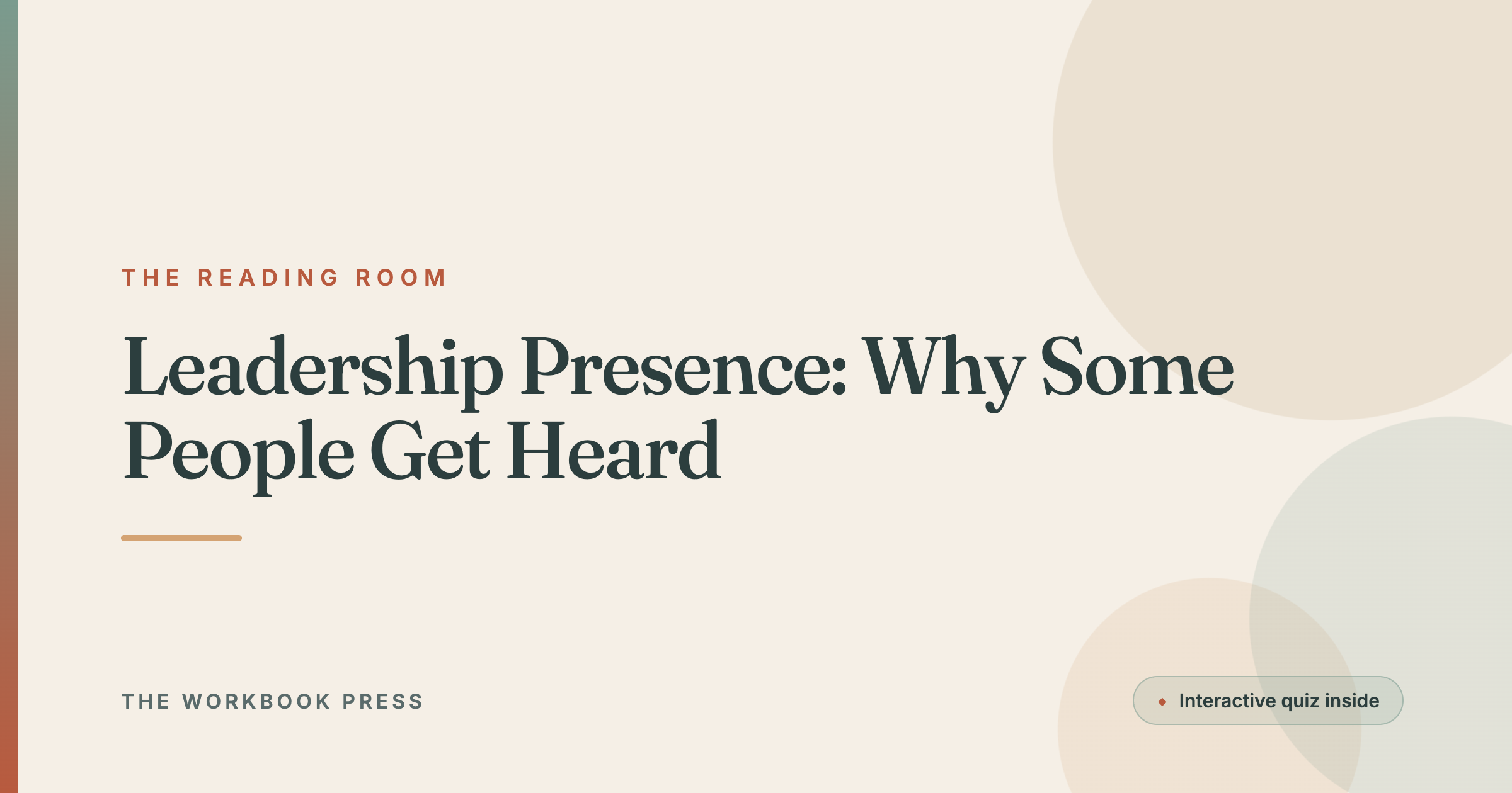 Leadership Presence: Why Some People Get Heard