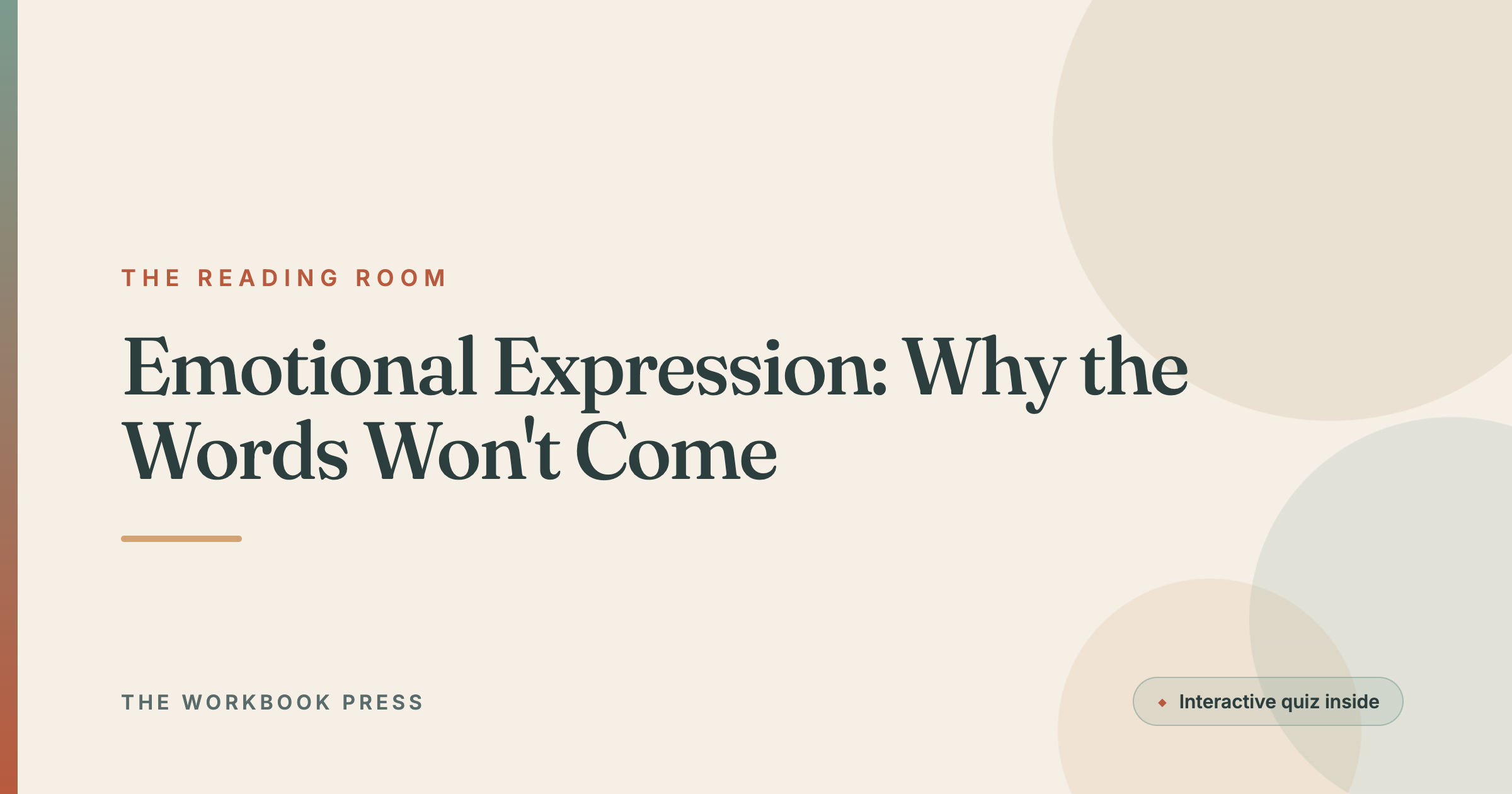 Emotional Expression: Why the Words Won't Come
