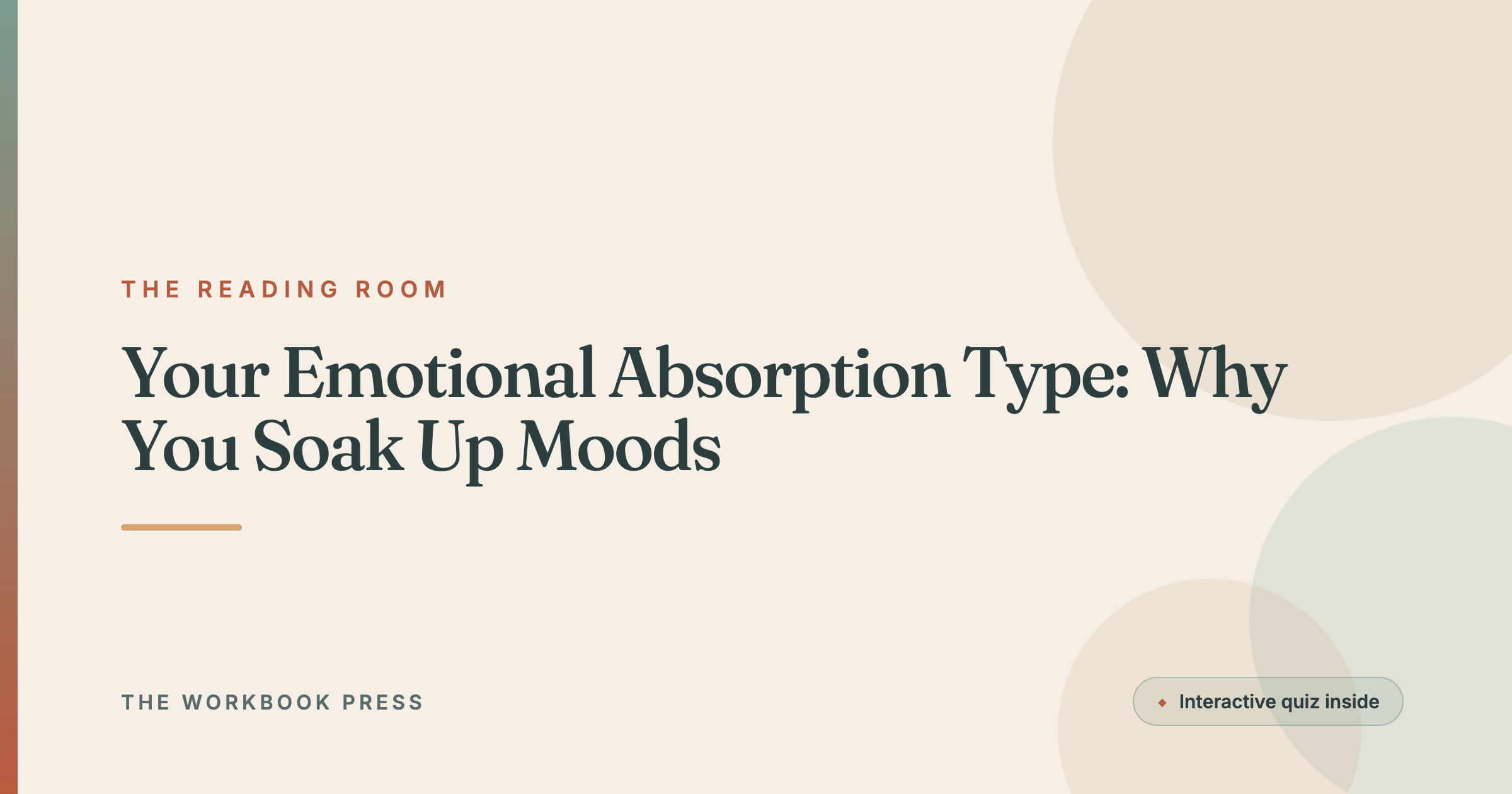Your Emotional Absorption Type: Why You Soak Up Moods