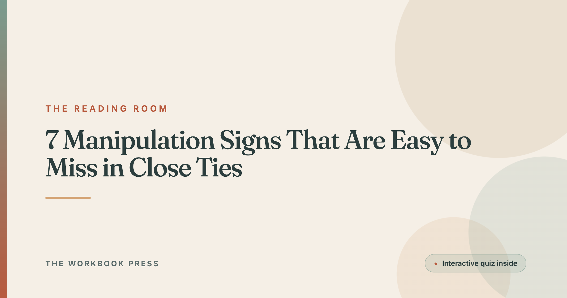 7 Manipulation Signs That Are Easy to Miss in Close Ties