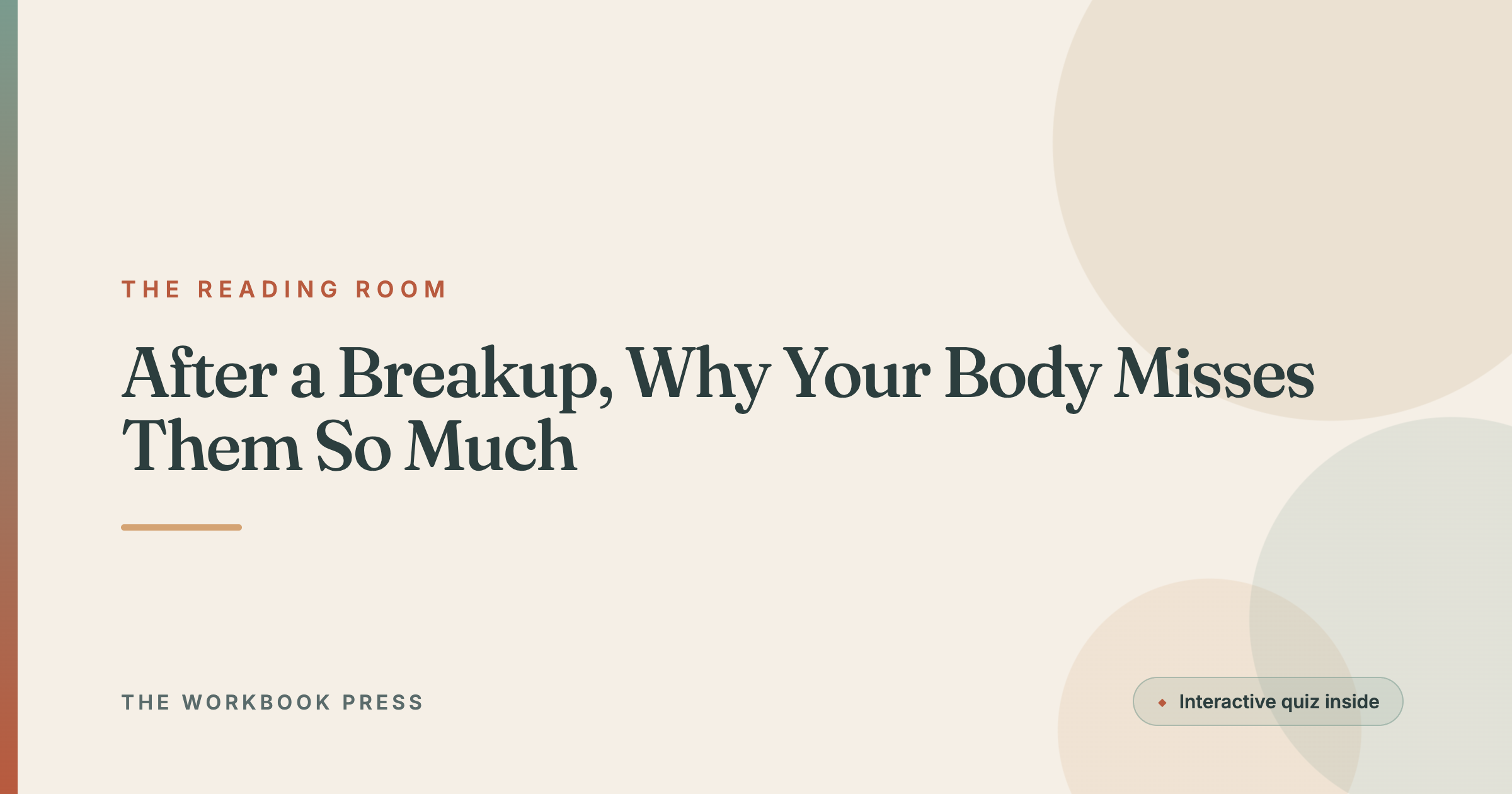 After a Breakup, Why Your Body Misses Them So Much