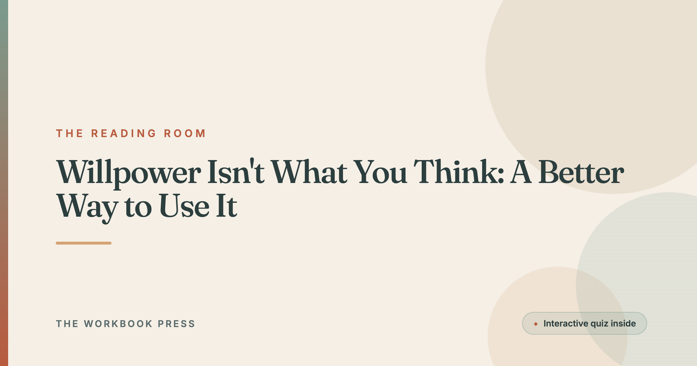 Willpower Isn't What You Think: A Better Way to Use It