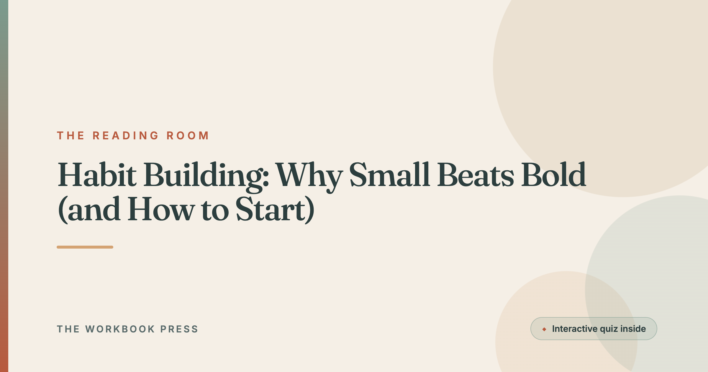Habit Building: Why Small Beats Bold (and How to Start)