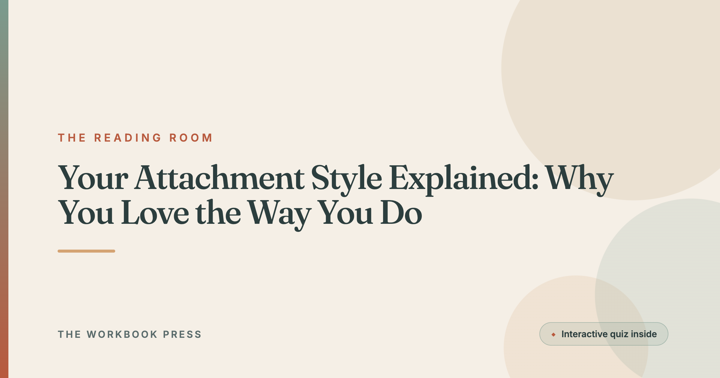 Your Attachment Style Explained: Why You Love the Way You Do
