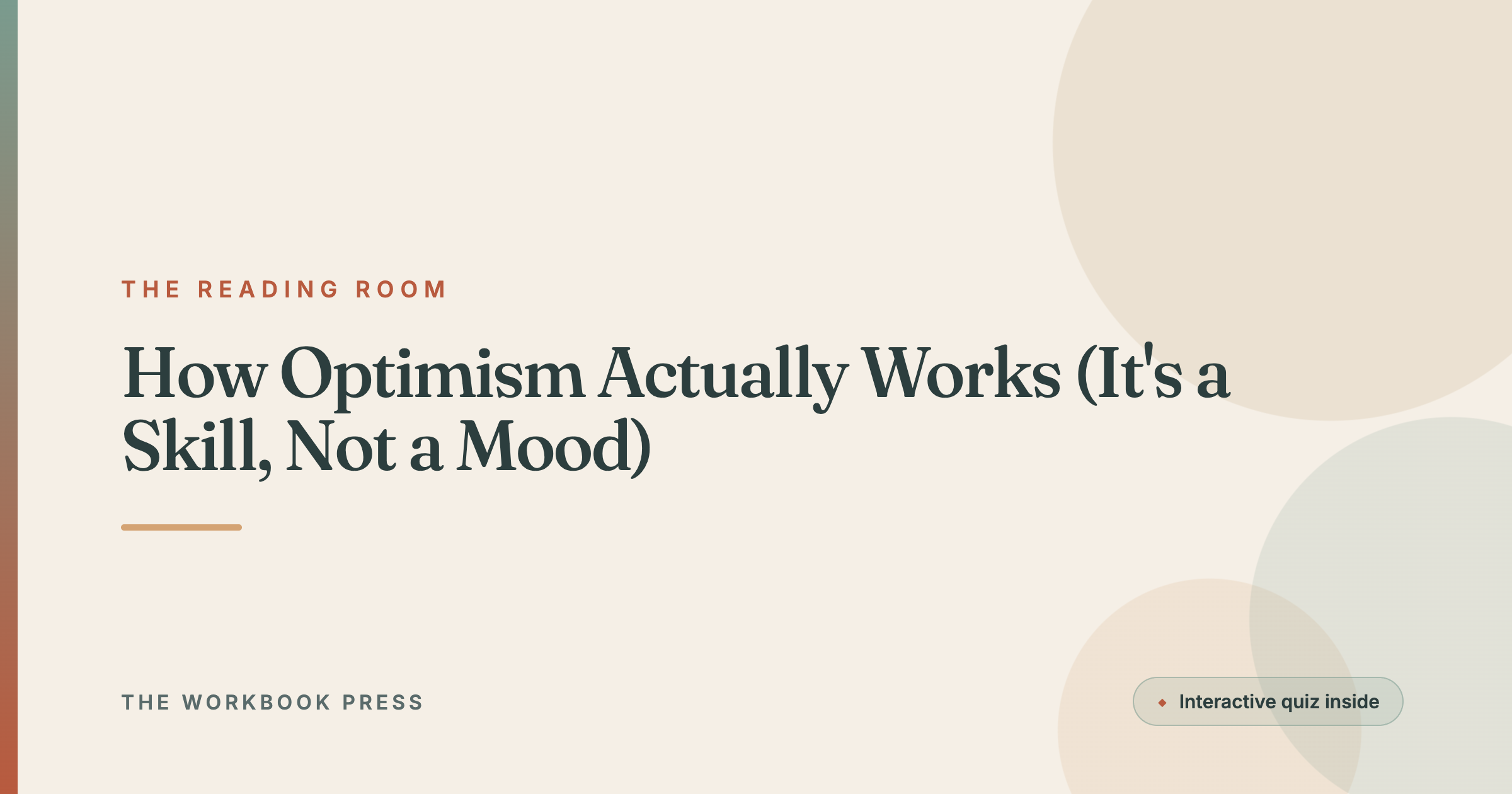 How Optimism Actually Works (It's a Skill, Not a Mood)