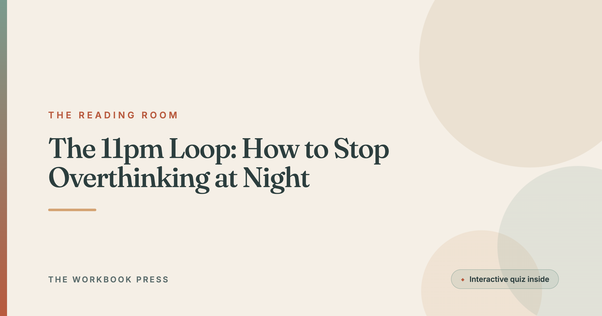 The 11pm Loop: How to Stop Overthinking at Night