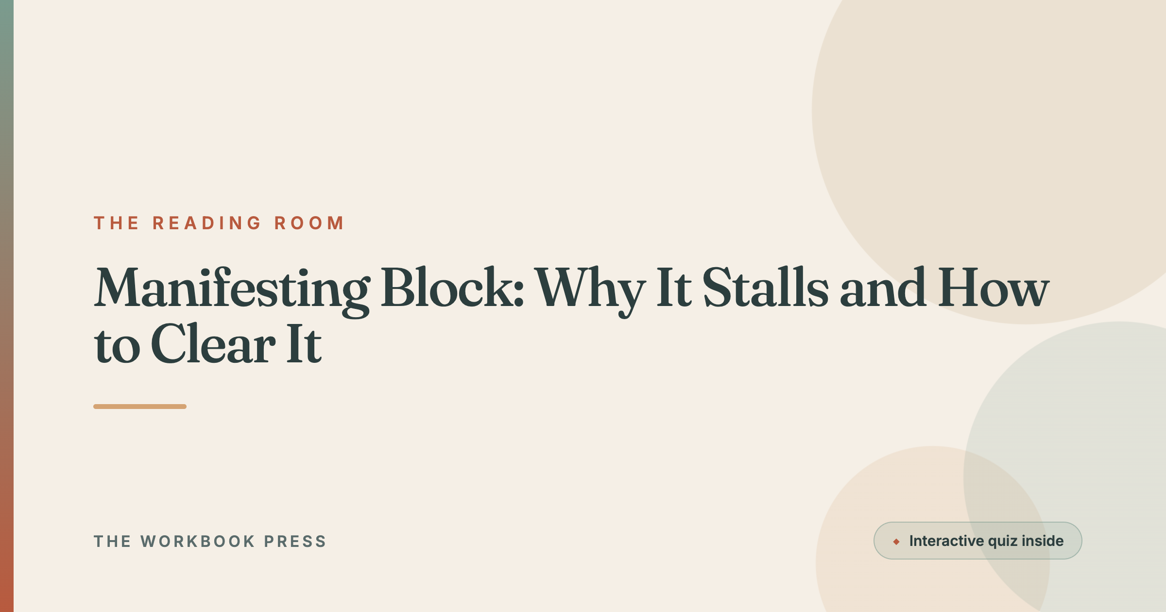 Manifesting Block: Why It Stalls and How to Clear It