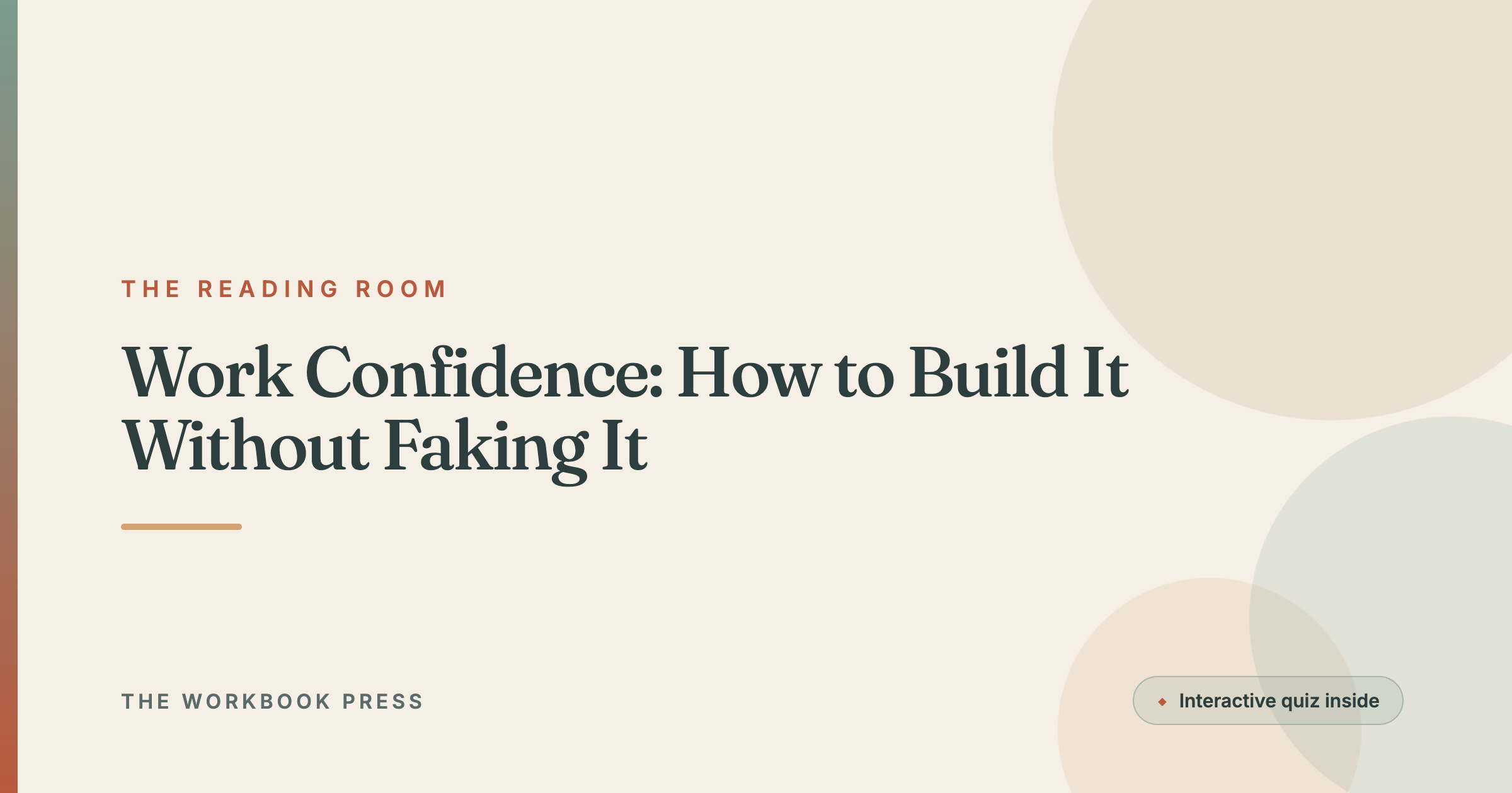 Work Confidence: How to Build It Without Faking It