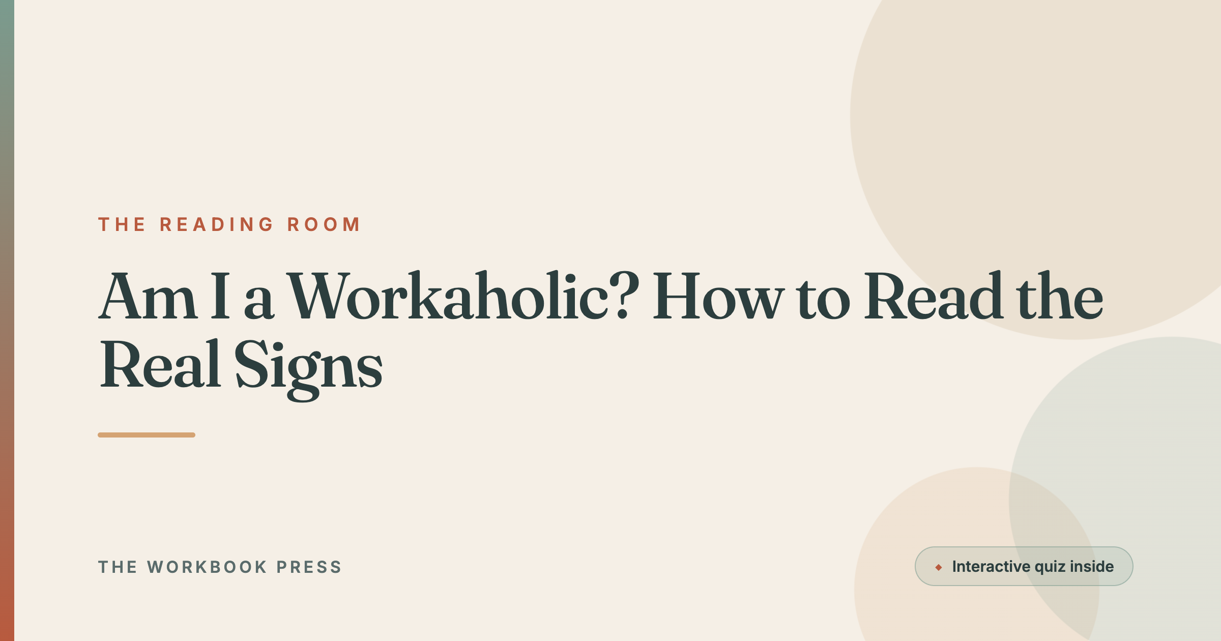 Am I a Workaholic? How to Read the Real Signs