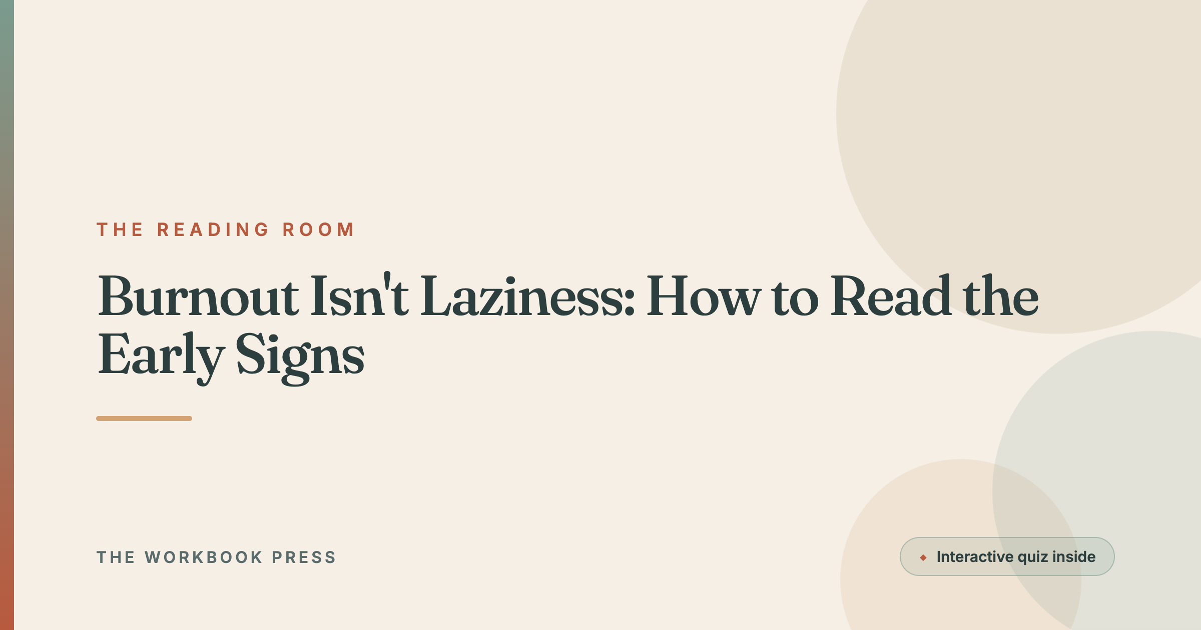 Burnout Isn't Laziness: How to Read the Early Signs