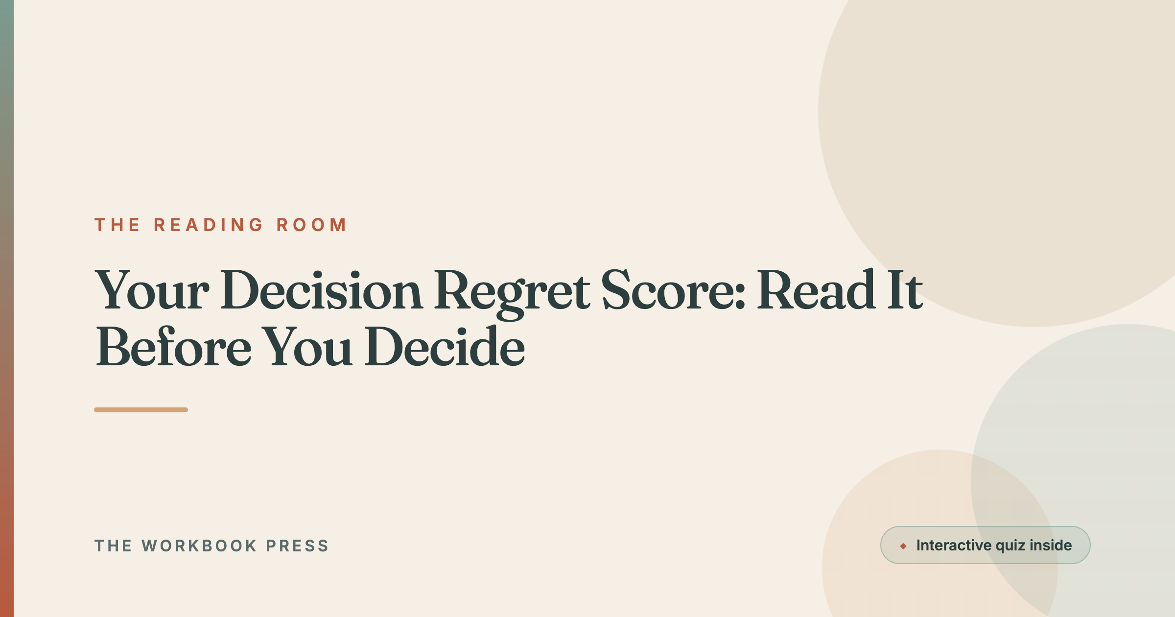 Your Decision Regret Score: Read It Before You Decide