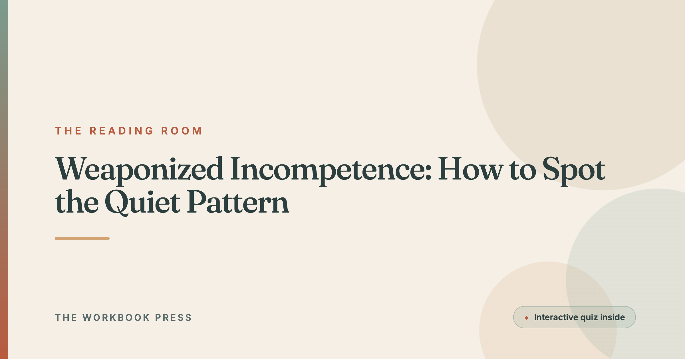 Weaponized Incompetence: How to Spot the Quiet Pattern