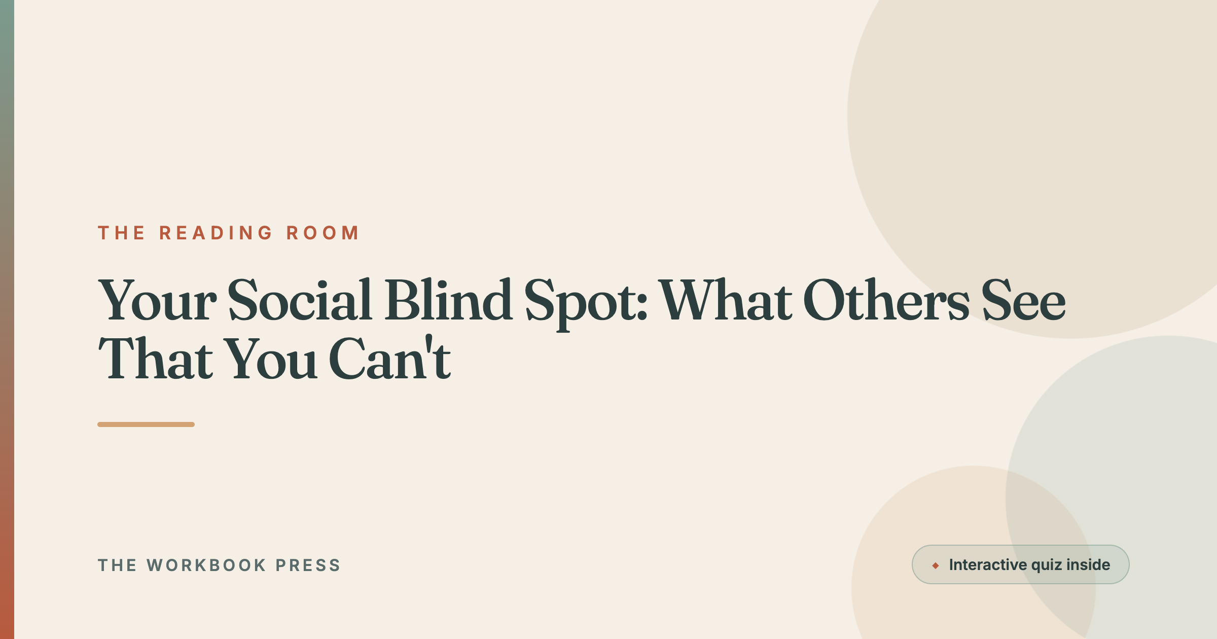 Your Social Blind Spot: What Others See That You Can't