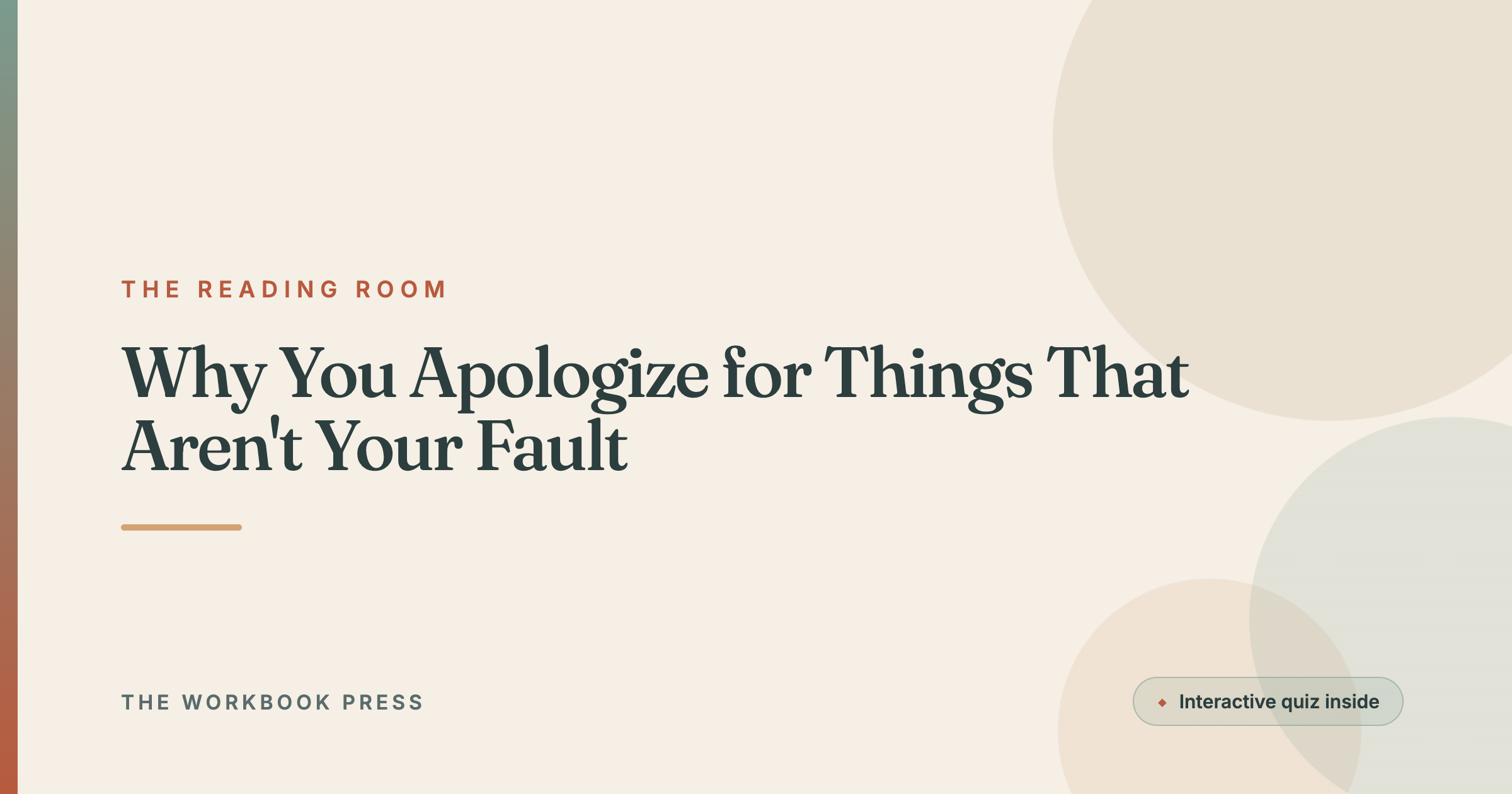 Why You Apologize for Things That Aren't Your Fault