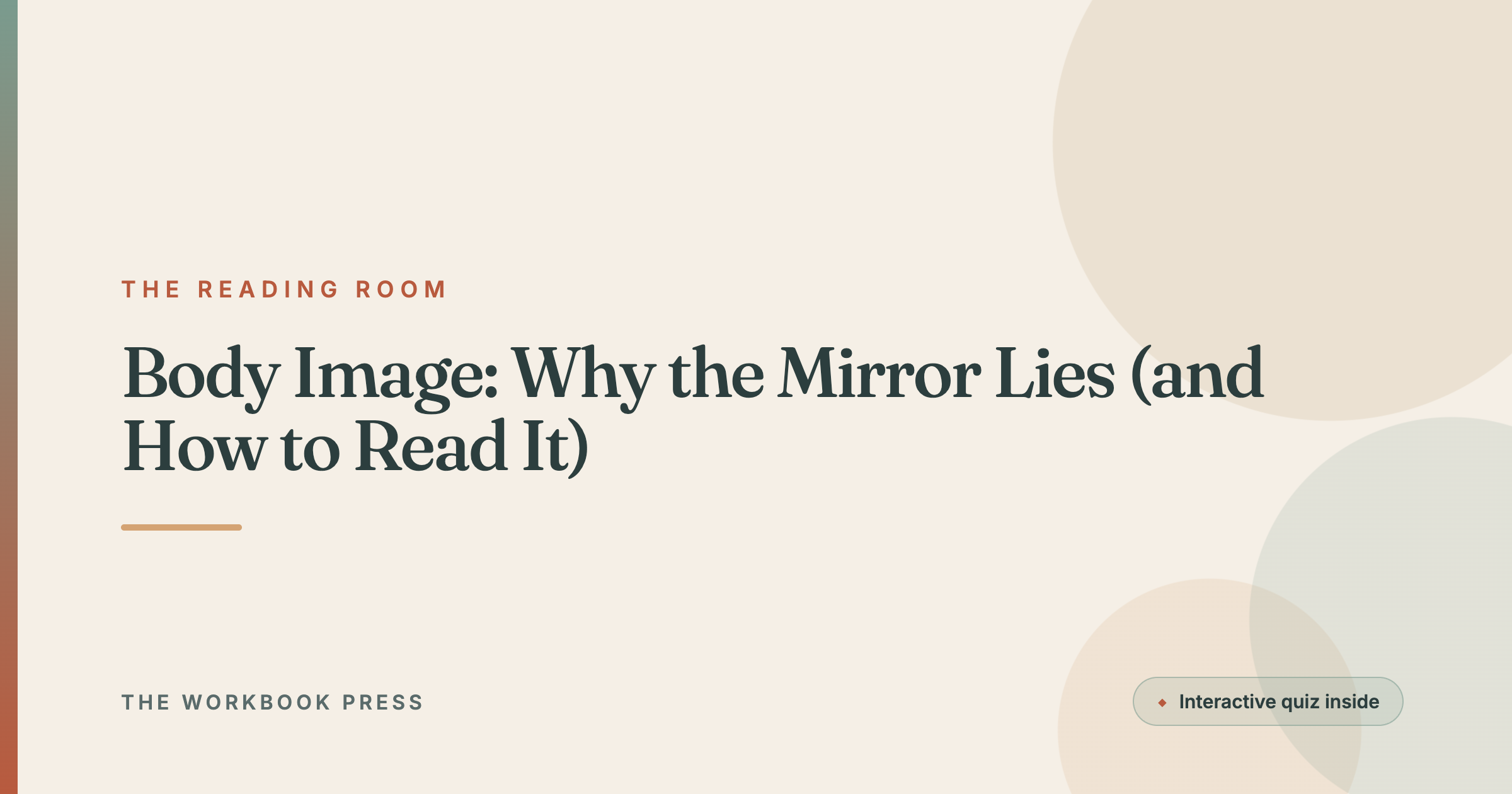 Body Image: Why the Mirror Lies (and How to Read It)