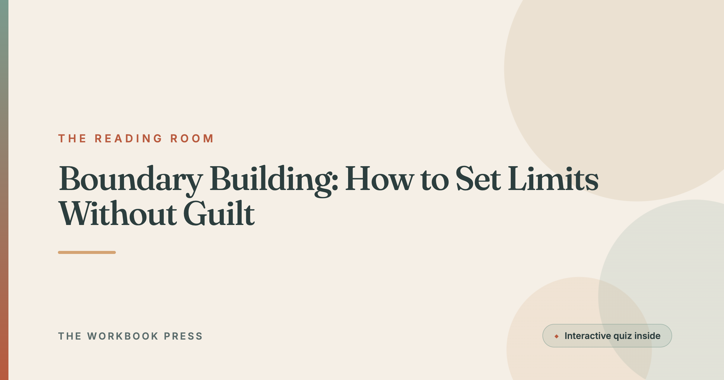 Boundary Building: How to Set Limits Without Guilt