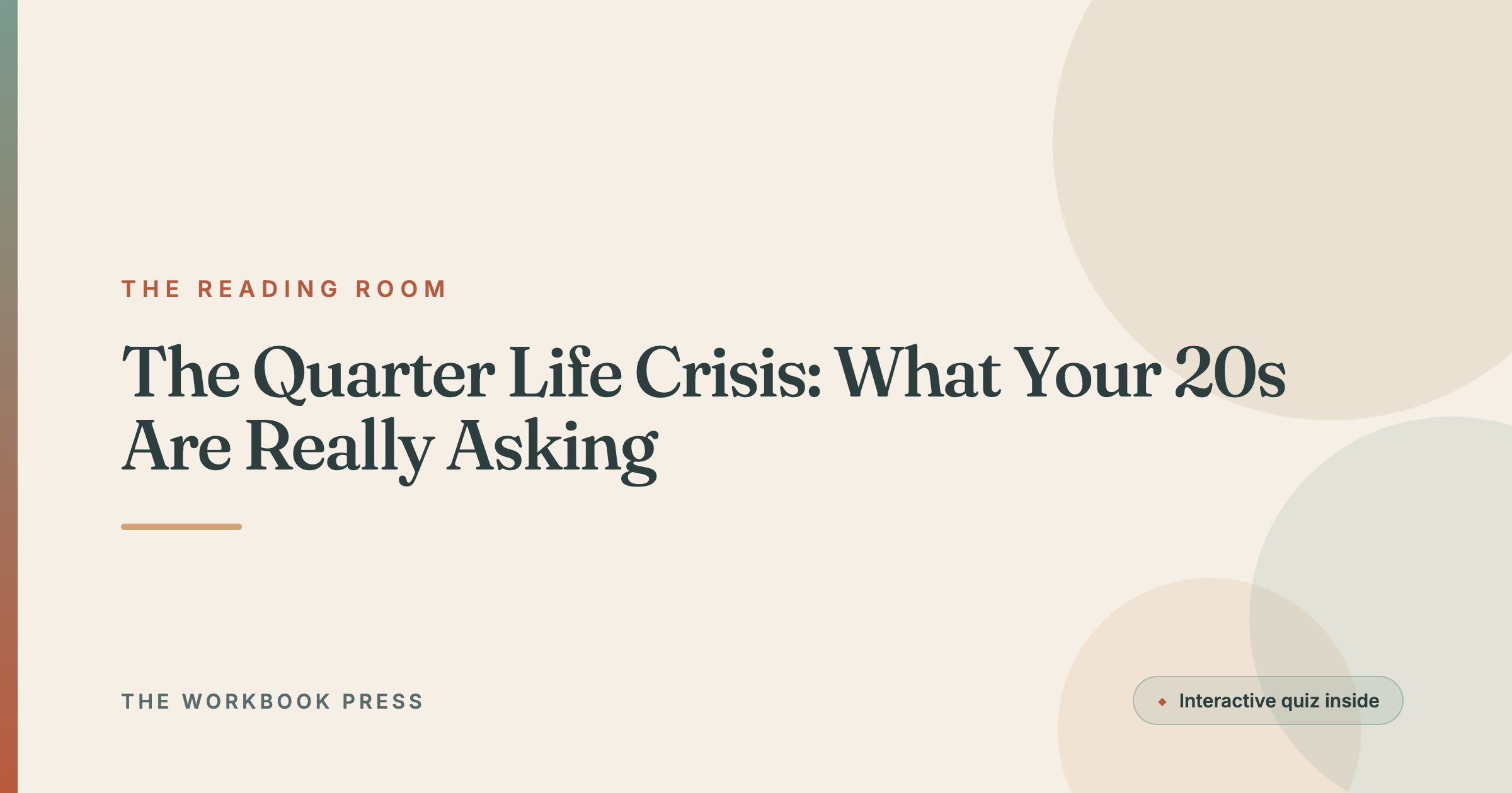 The Quarter Life Crisis: What Your 20s Are Really Asking