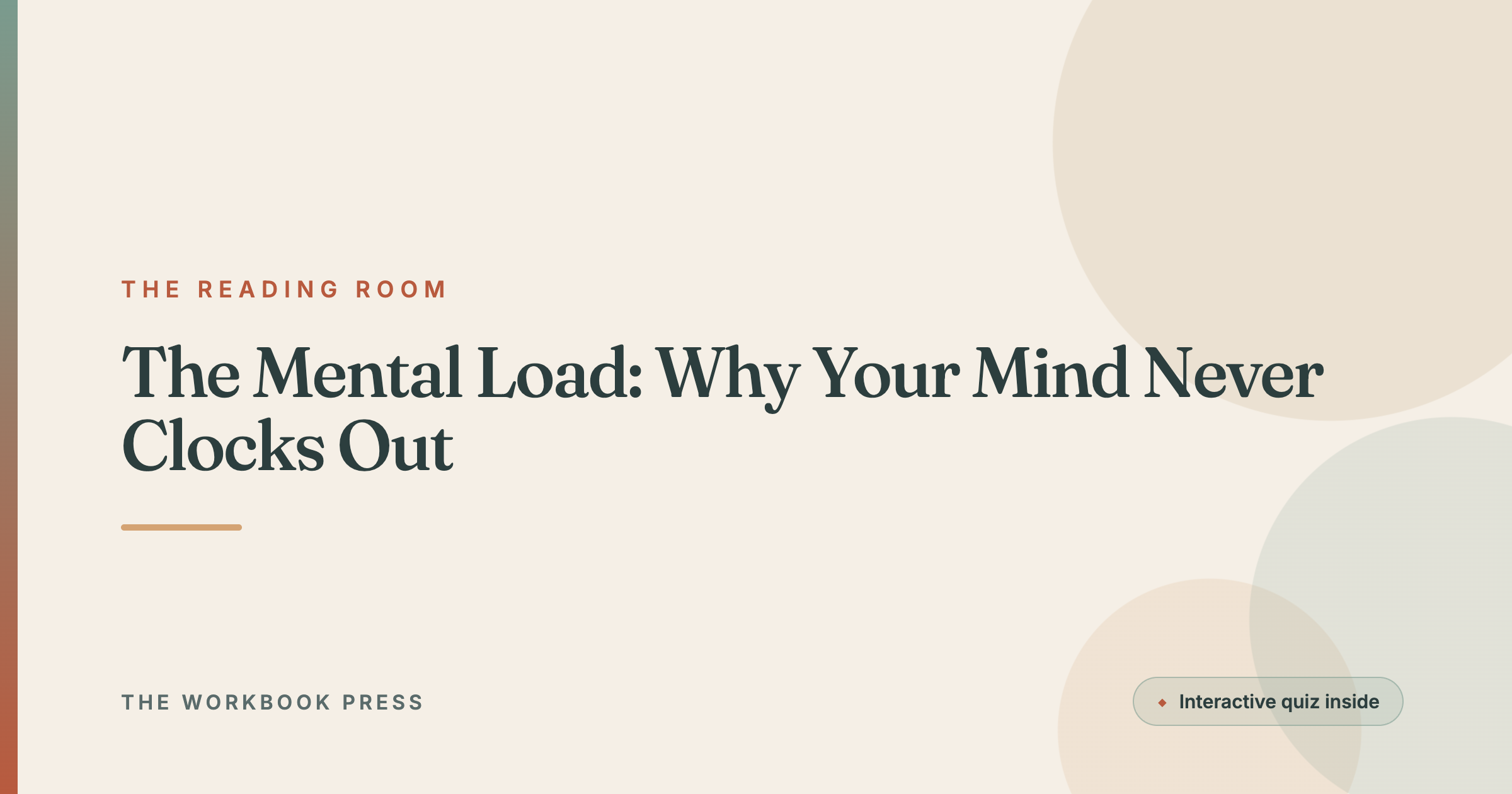 The Mental Load: Why Your Mind Never Clocks Out