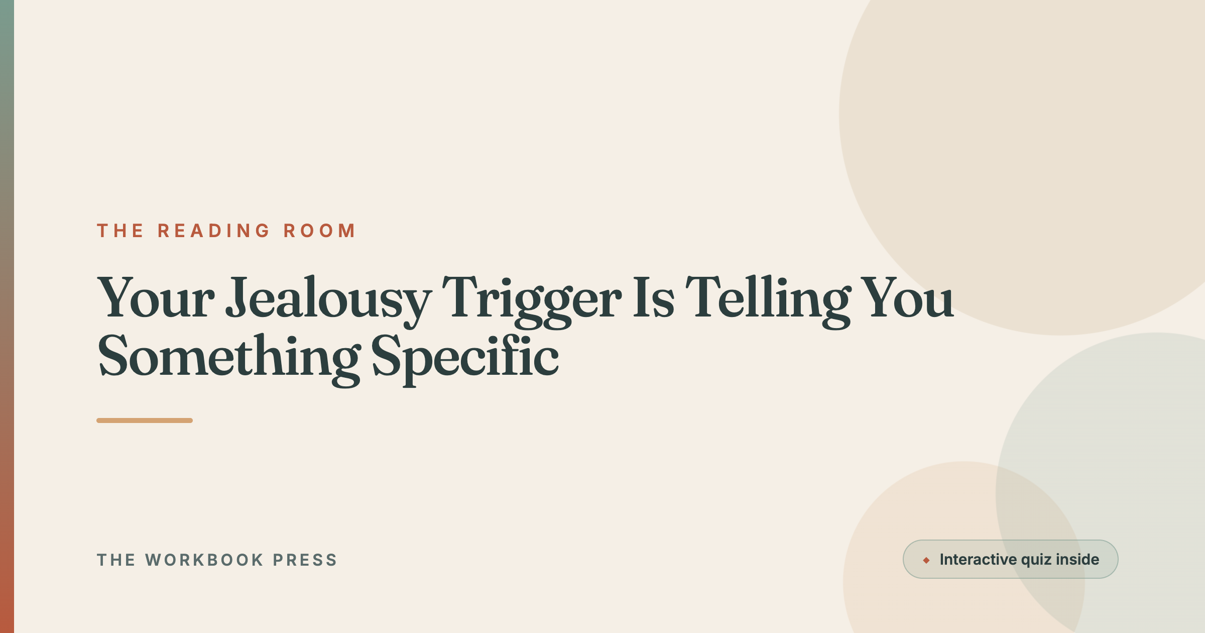 Your Jealousy Trigger Is Telling You Something Specific