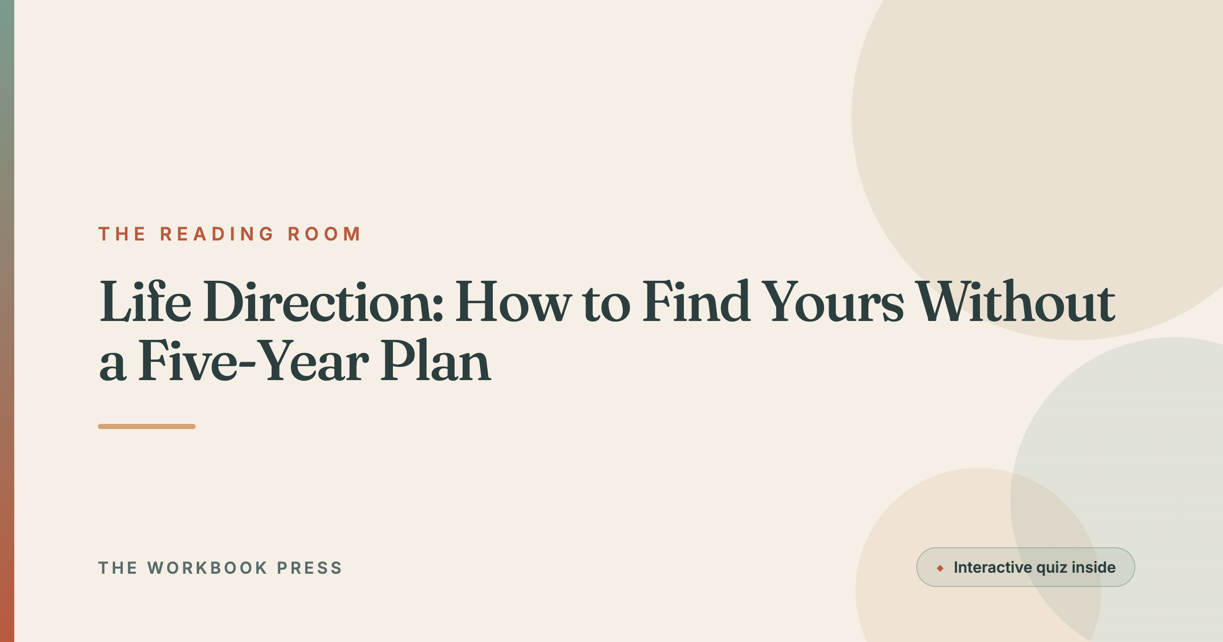 Life Direction: How to Find Yours Without a Five-Year Plan