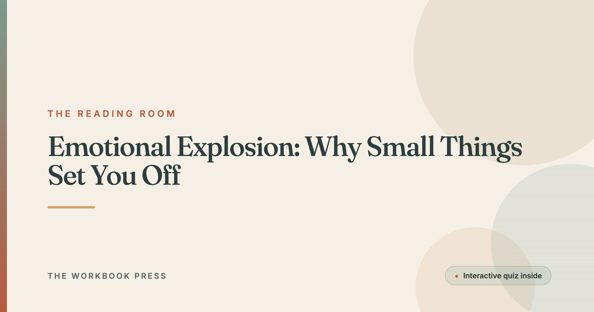 Emotional Explosion: Why Small Things Set You Off