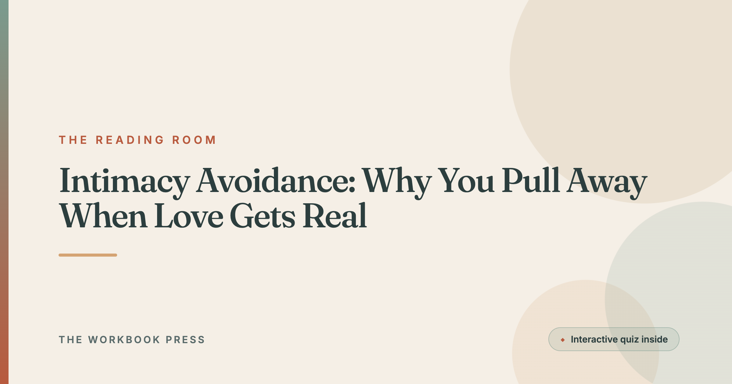 Intimacy Avoidance: Why You Pull Away When Love Gets Real