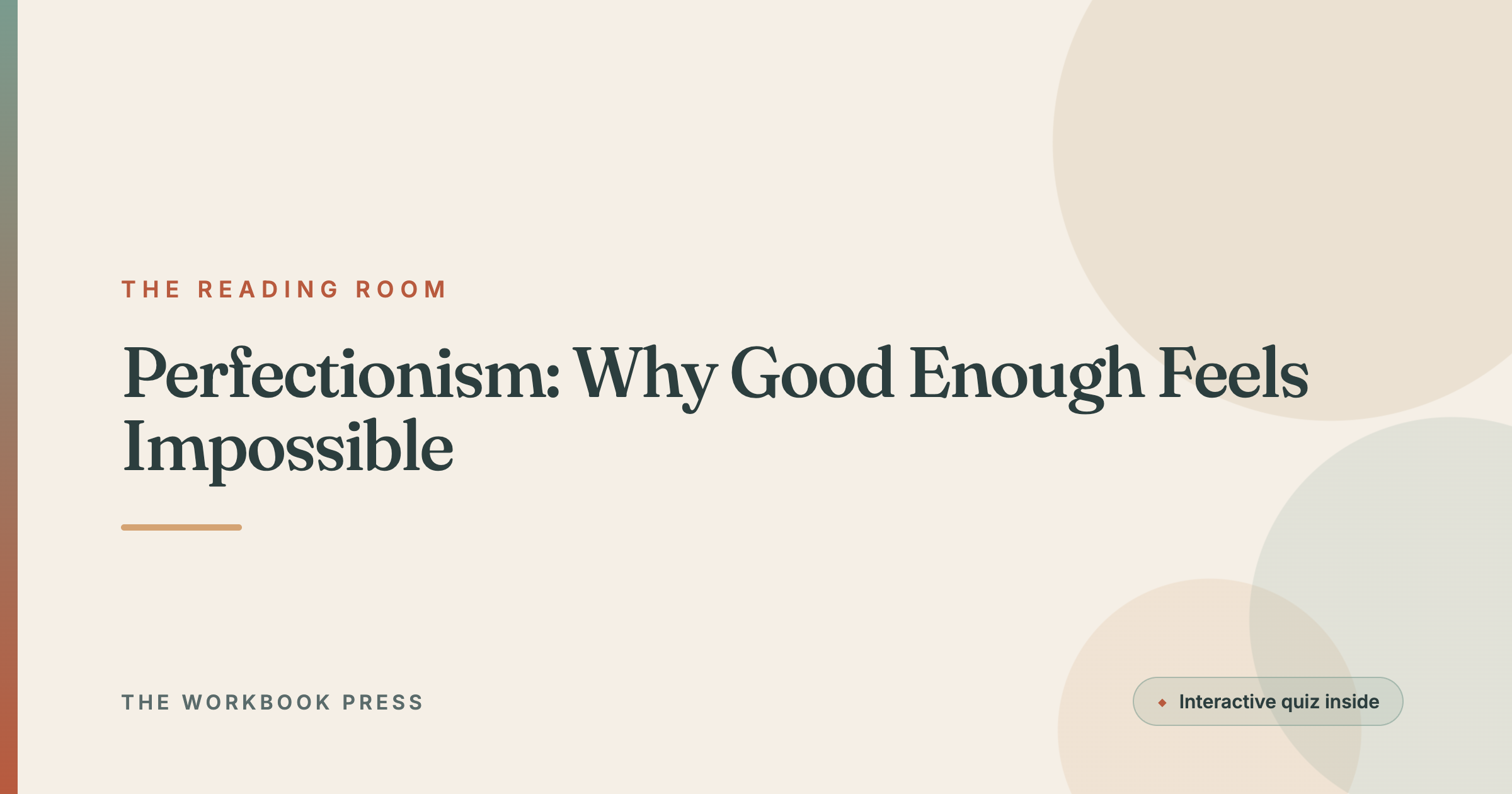 Perfectionism: Why Good Enough Feels Impossible