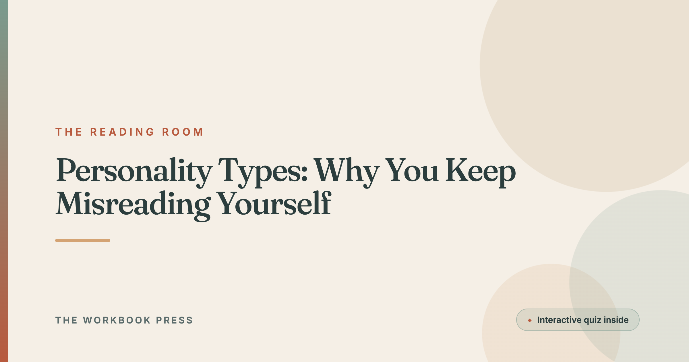 Personality Types: Why You Keep Misreading Yourself
