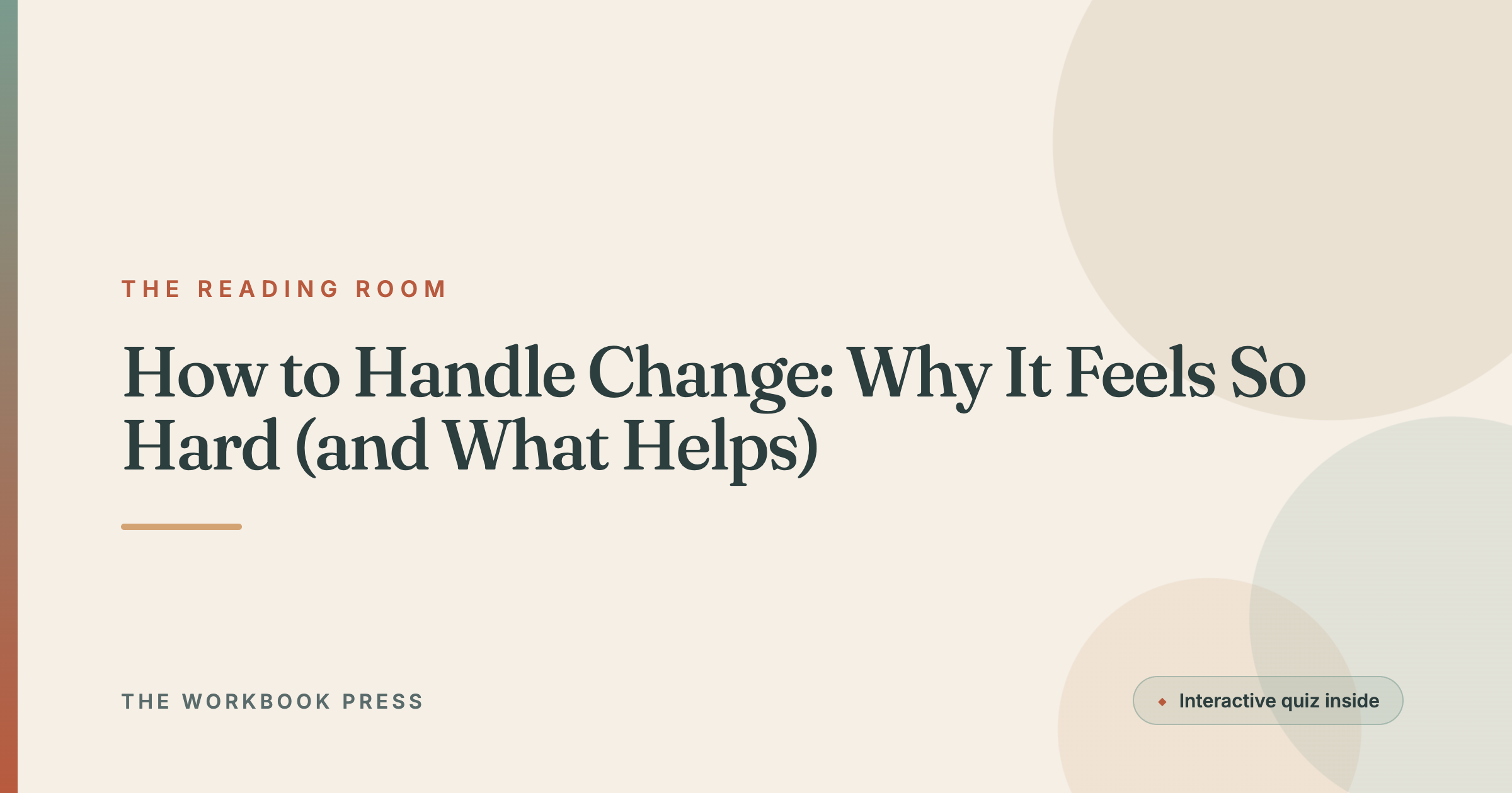 How to Handle Change: Why It Feels So Hard (and What Helps)