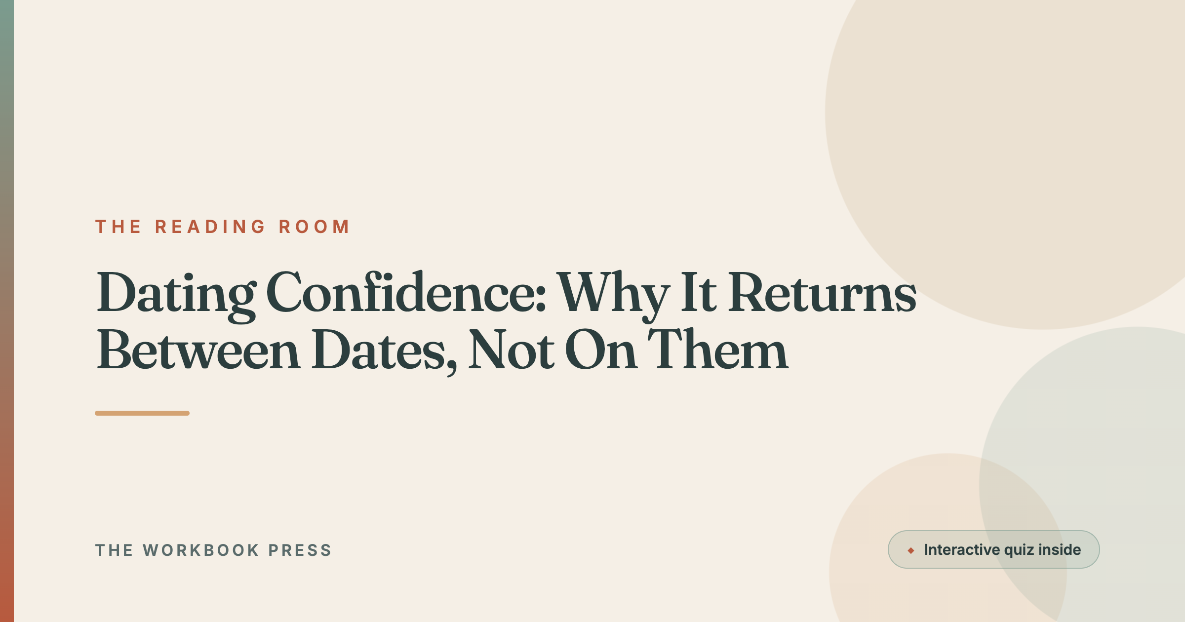 Dating Confidence: Why It Returns Between Dates, Not On Them