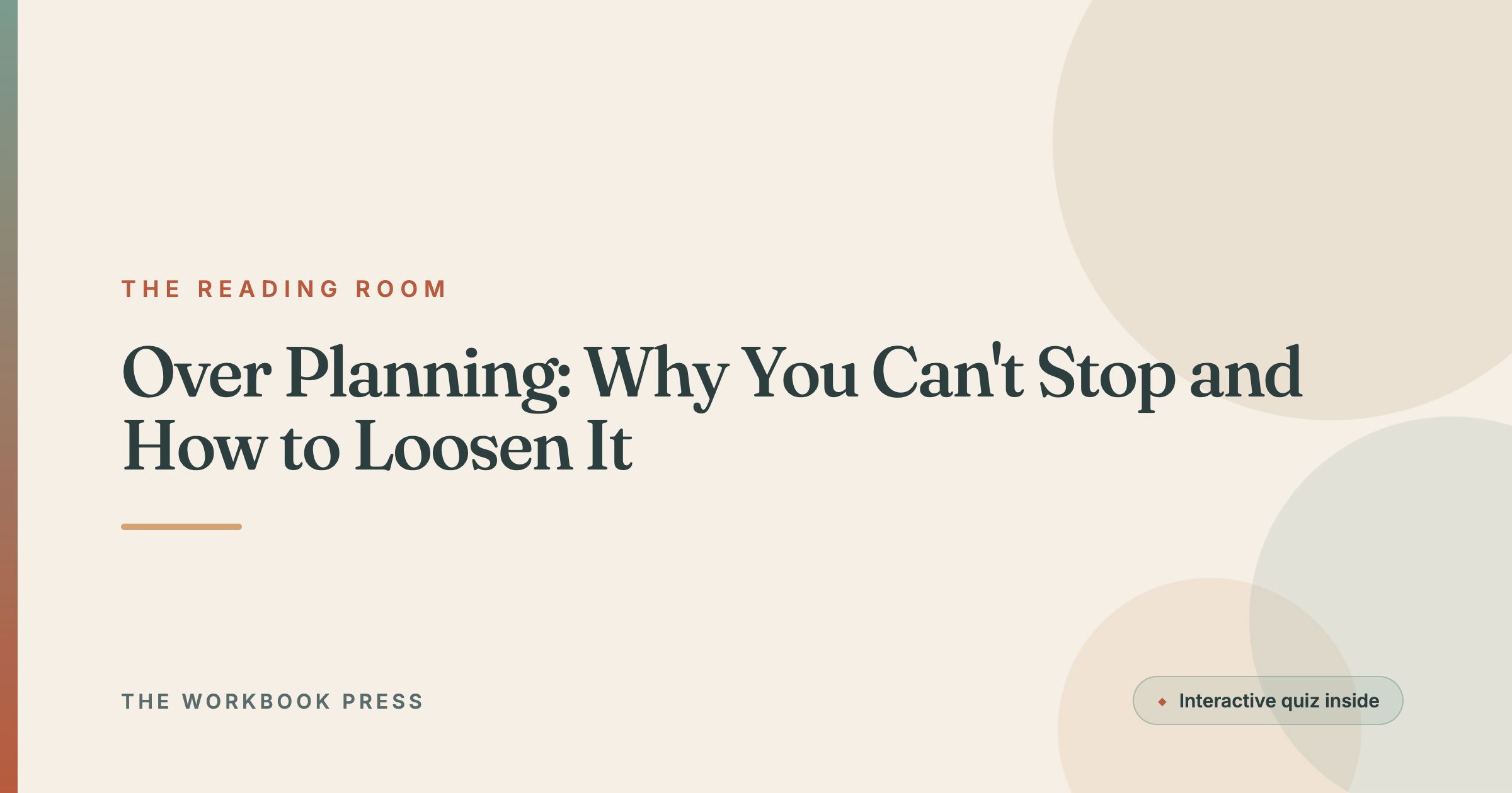 Over Planning: Why You Can't Stop and How to Loosen It