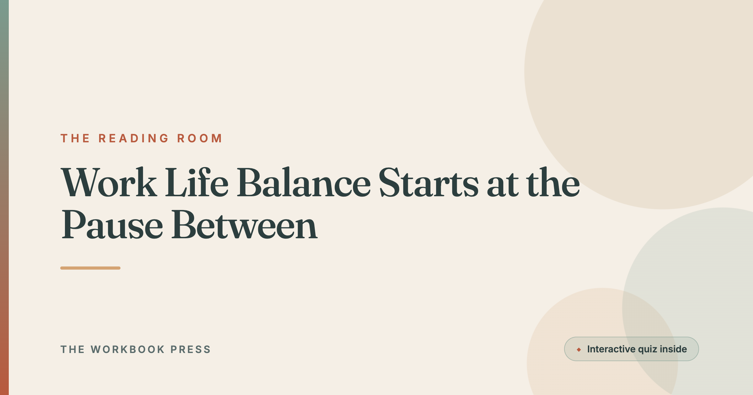 Work Life Balance Starts at the Pause Between