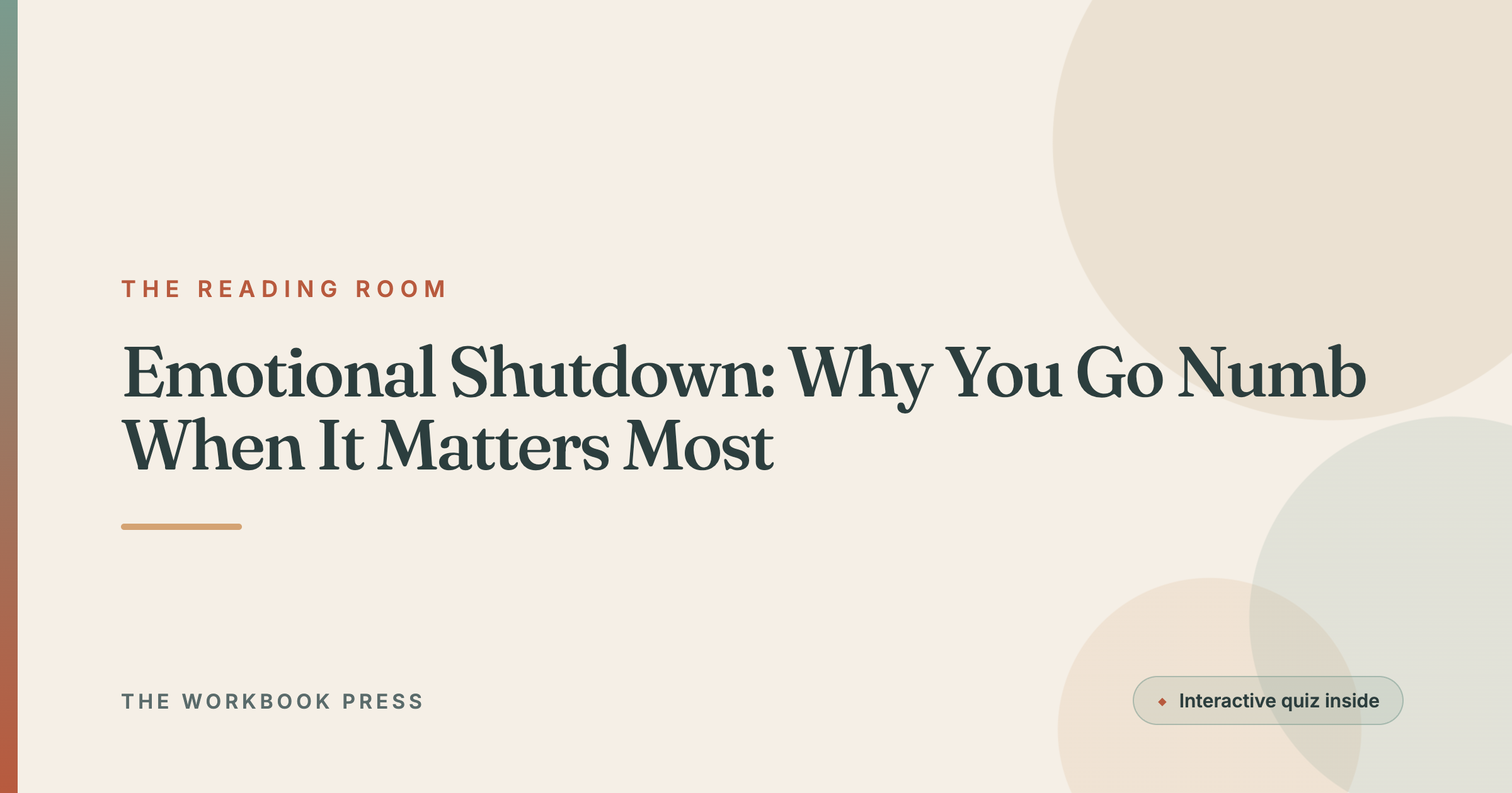 Emotional Shutdown: Why You Go Numb When It Matters Most