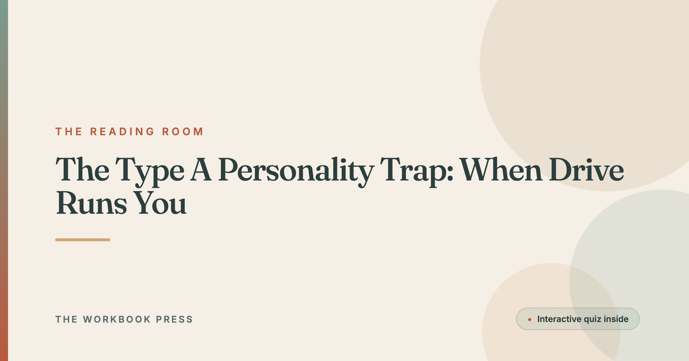 The Type A Personality Trap: When Drive Runs You