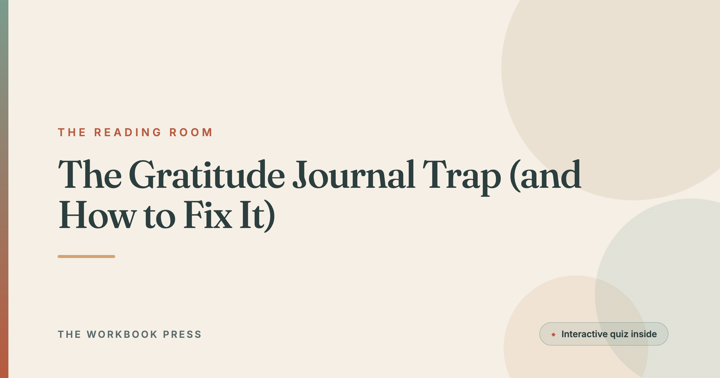 The Gratitude Journal Trap (and How to Fix It)