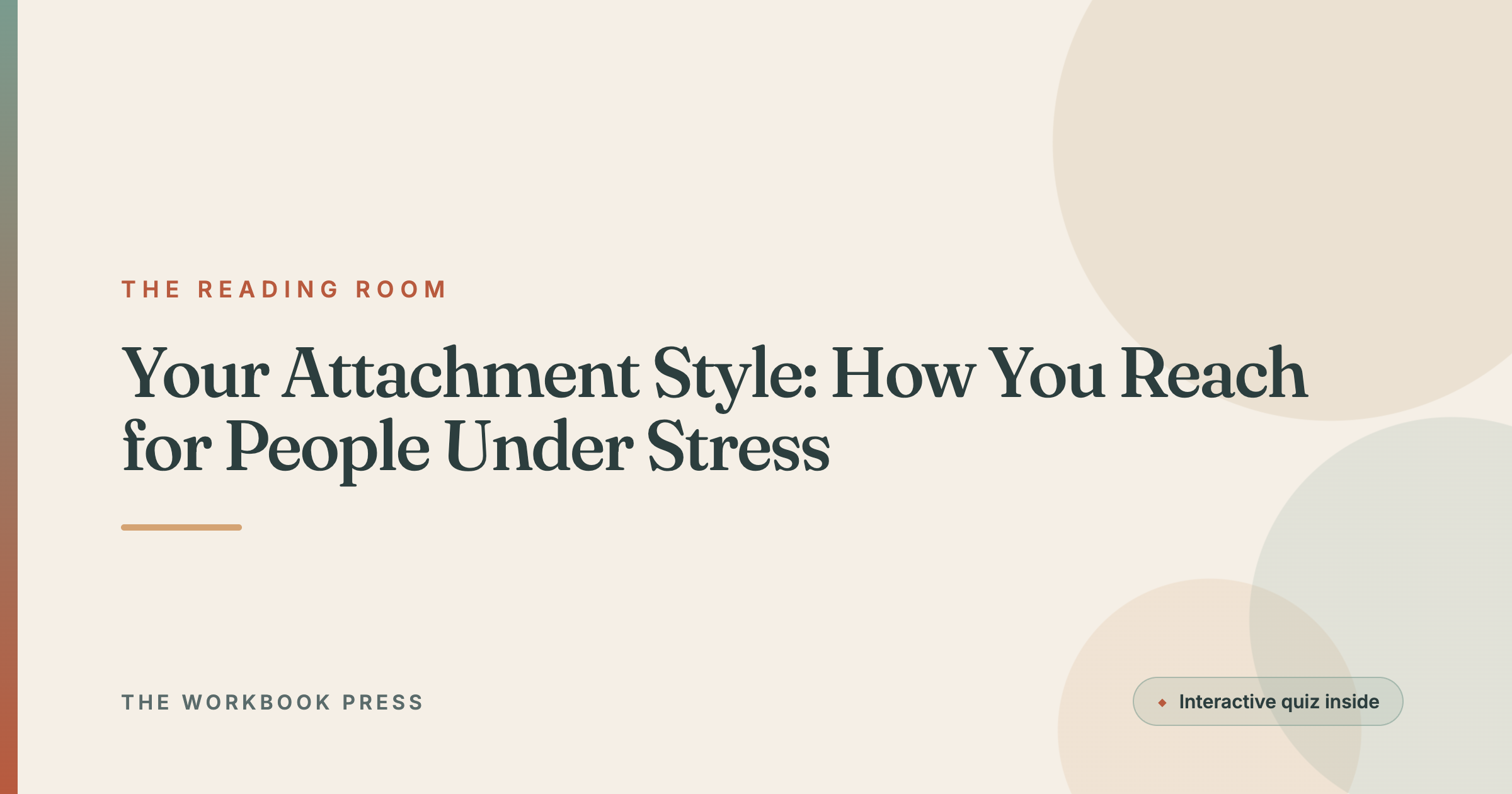Your Attachment Style: How You Reach for People Under Stress