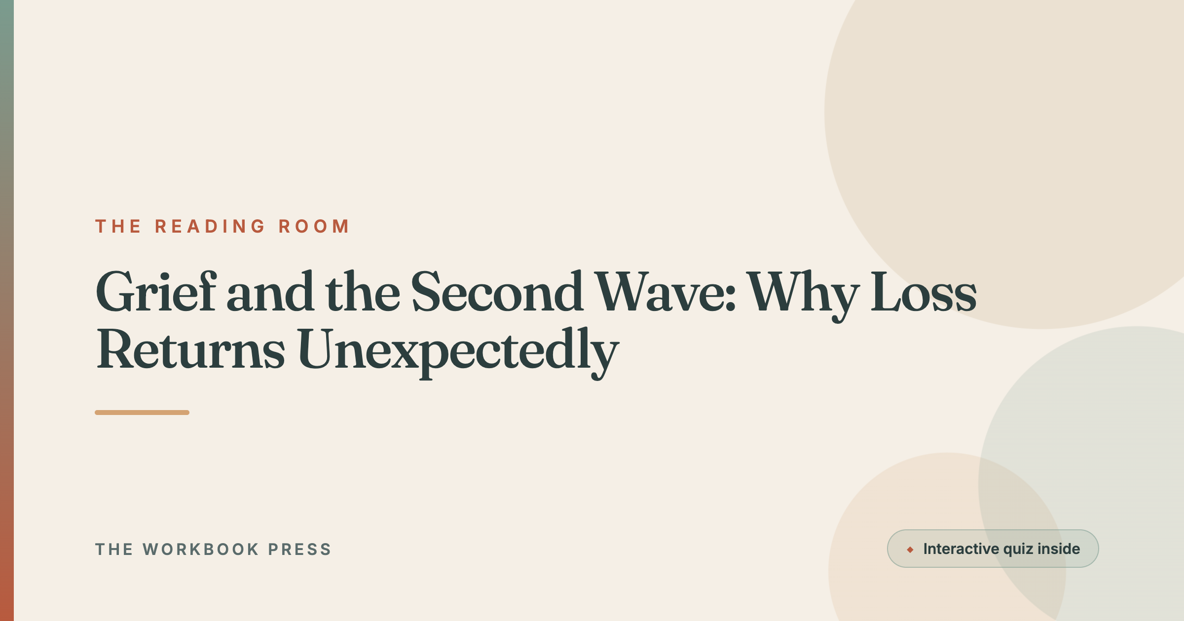 Grief and the Second Wave: Why Loss Returns Unexpectedly