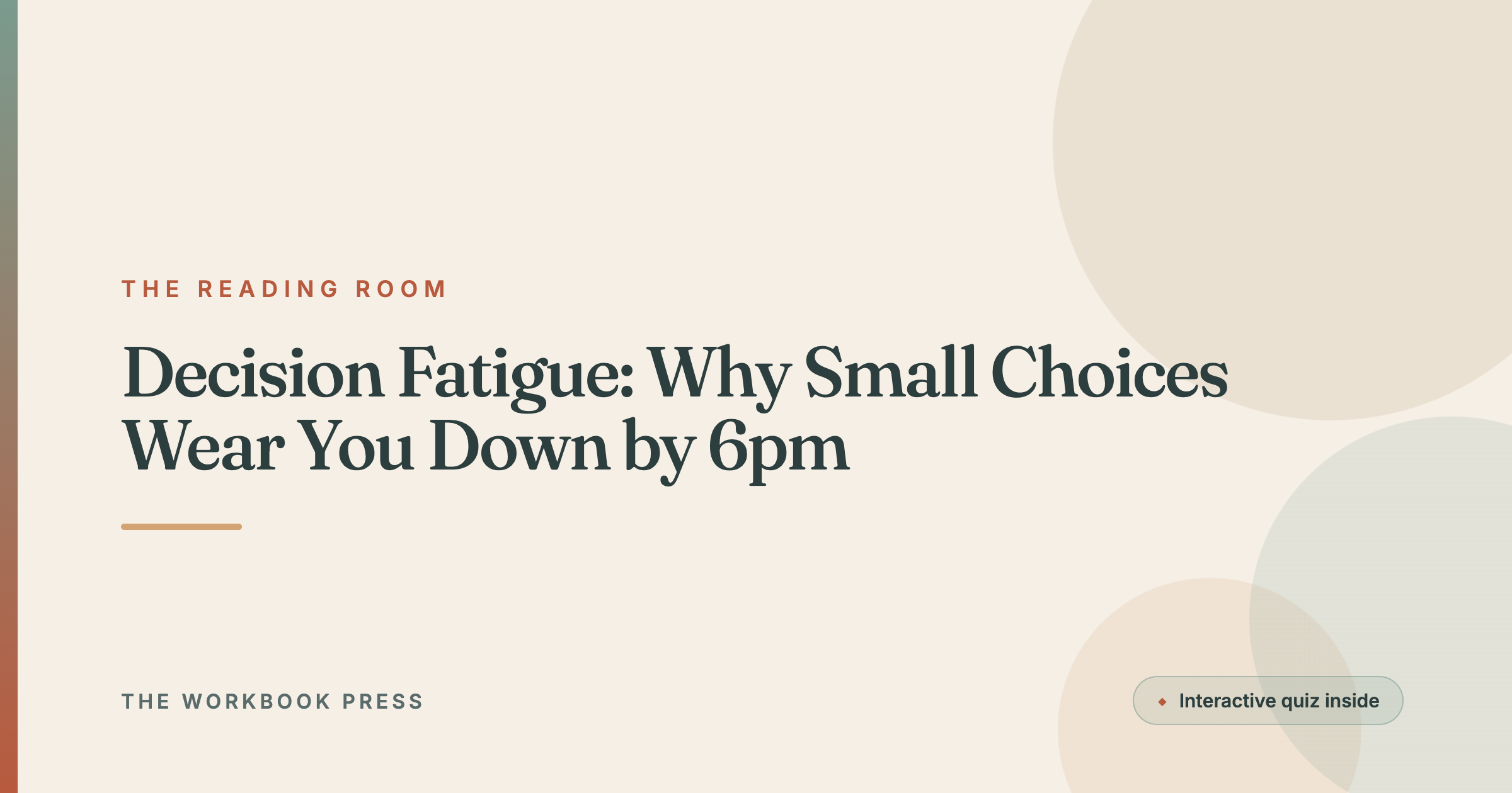 Decision Fatigue: Why Small Choices Wear You Down by 6pm