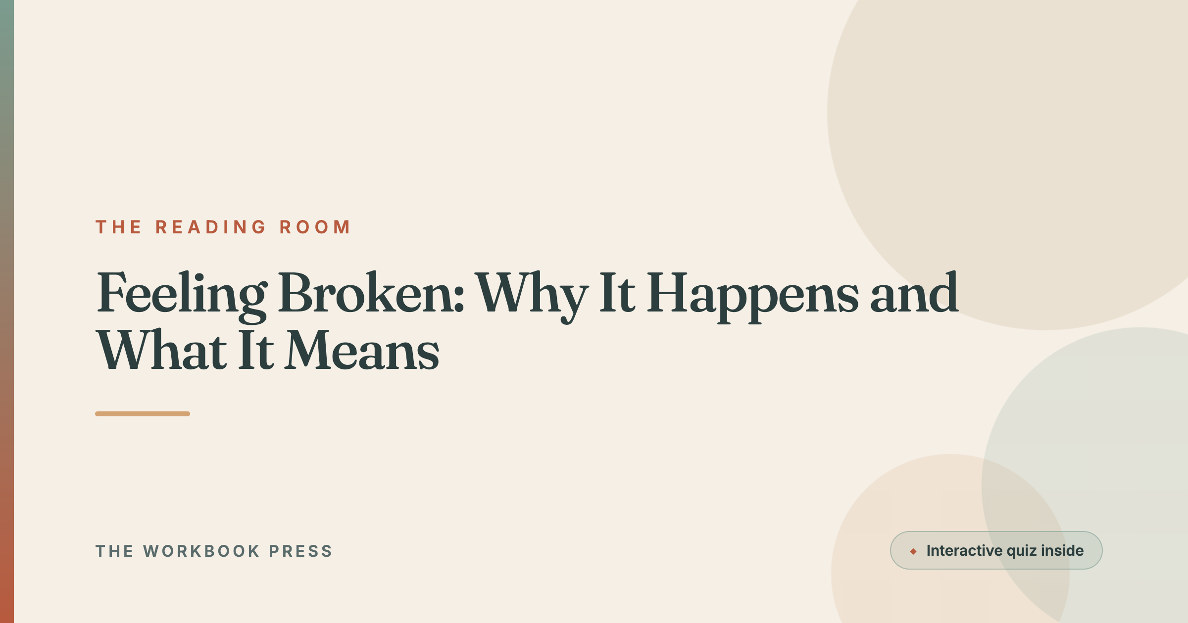 Feeling Broken: Why It Happens and What It Means
