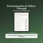 Procrastination Worksheets – Stop Putting It Off, Follow-Through, Task Paralysis – Interactive Worksheets Bundle