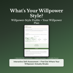 Willpower Quiz & Workbook – Why You Cave at the Same Point – Interactive Self-Assessment