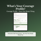 Courage Quiz & Workbook – How Fear Really Stops You – Interactive Self-Assessment