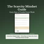 Scarcity Mindset Workbook & 40-Day Journal – Never Enough Help – Interactive Digital Guide