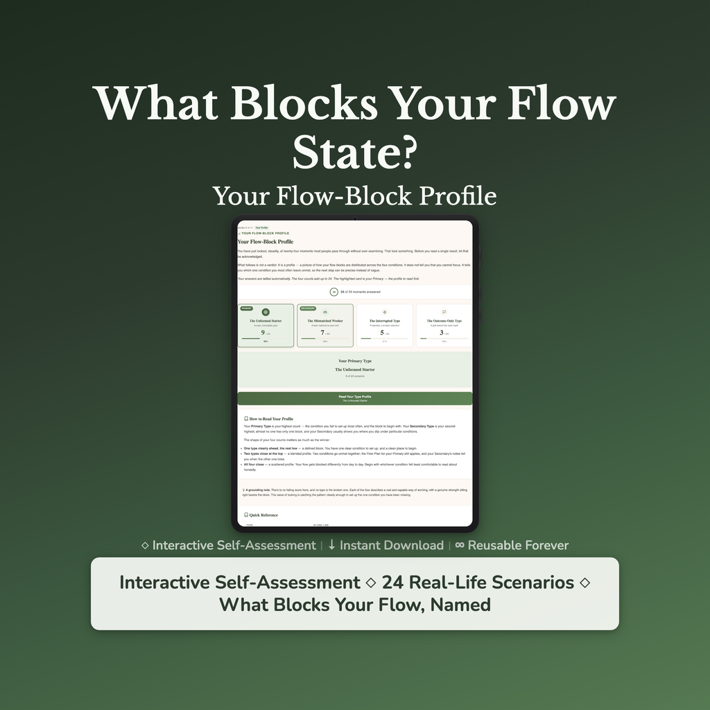 Flow State Quiz & Workbook – Why Deep Focus Keeps Slipping – Interactive Self-Assessment