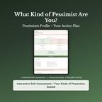 Pessimism Quiz & Workbook – What Kind of Pessimist Are You? – Interactive Self-Assessment