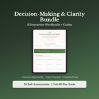 Decision Fatigue Bundle – Why Can't I Just Make the Decision – Interactive Digital Bundle