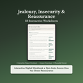 Jealousy & Insecurity Worksheets – Reassurance, Trust Issues, Fear of Losing Them – Interactive Worksheets Bundle