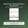 Minimizing Quiz & Workbook – Why Do I Keep Saying I'm Fine? – Interactive Self-Assessment