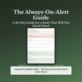 Nervous System Workbook & 40-Day Journal – Always On Edge – Interactive Digital Guide
